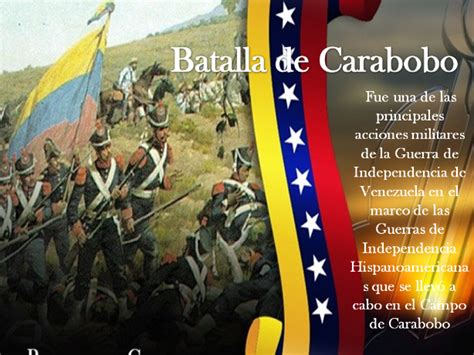 El 24 De Junio Batalla De Carabobo 1821