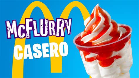 Cómo hacer helado McFlurry YouTube