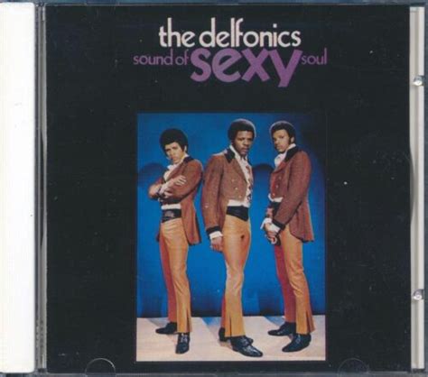 Cd The Delfonics Sound Of Sexy Soul Ebay