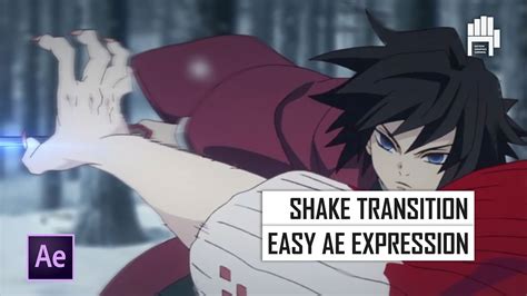 Smooth Shake Transition After Effects Expression After Effects AMV