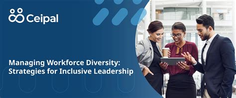 Managing Workforce Diversity Strategies For Inclusive Leadership Ats