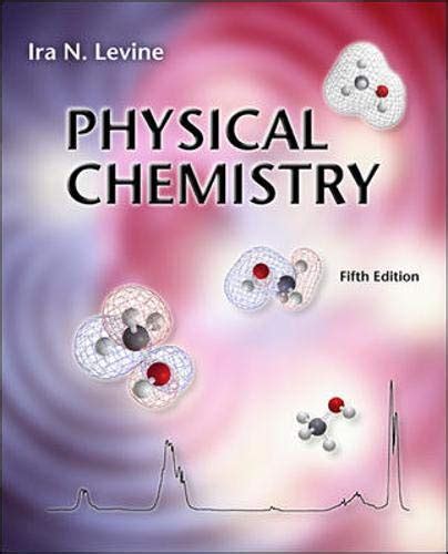 Physical Chemistry Levine Ira N 9780072534955 Amazon Books