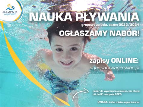 Nauka pływania ogłaszamy nabór Aquapark Wągrowiec