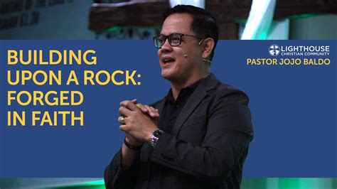 Building Upon A Rock Forged In Faith Am Service Youtube