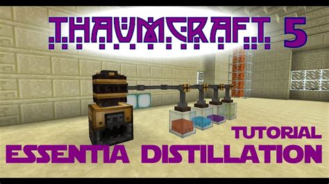 Thaumcraft 5 Tutorial Part 12 Essentia Distillation Smeltery