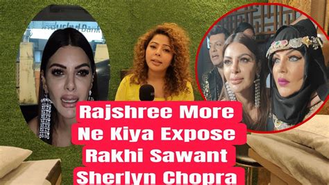 Rakhi Sawant Friend Rajshree More Expose Back To Back Sherlyn Chopra