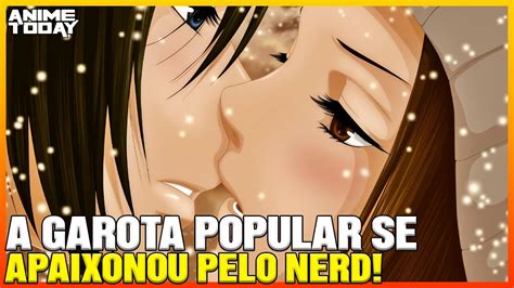 Animes De Romance Onde A Garota Popular Se Apaixona Pelo