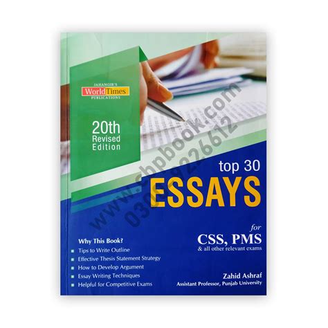 Top Essays For Css Pms Th Edition By Zahid Ashraf Jwt Mungal Bazar