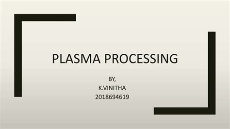 plasma processing pptx