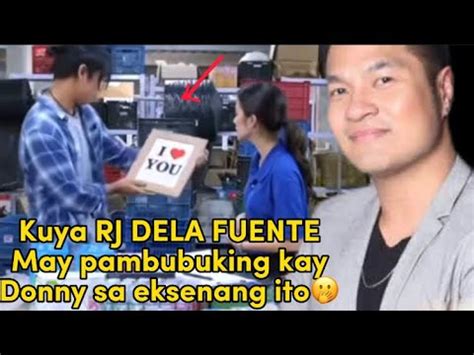 KUYA RJ DELA FUENTE MAY PAMBUBUKING KAY DONNY SA EKSENANG ITOALAMIN