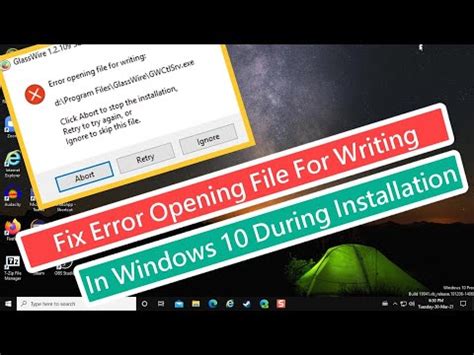 Fix Error Opening File For Writing In Windows During Installation