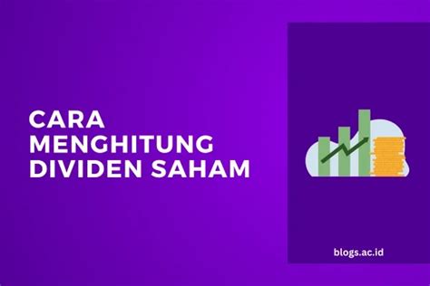 Cara Menghitung Dividen Saham 4 Langkah Menghitung Deviden Saham