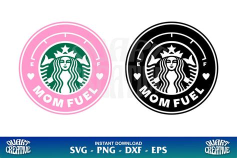 Mom Fuel Starbucks SVG Gravectory