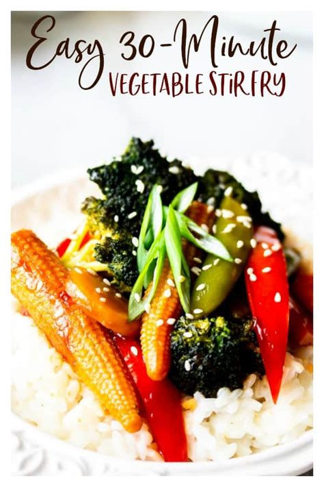 30 Minute Easy Vegetable Stir Fry Recipe Delicious Little Bites