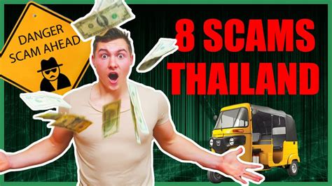 8 Scams Of Thailand I Got Scammed Common Scams In Thailand Youtube