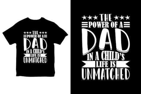 Premium Vector Fathers Day T Shirt Design Vector For Father Lover