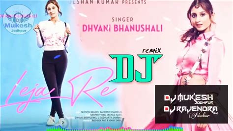 Lejalejarenewsongdjremix Djmukeshjodhpur And Djrajendranadsar