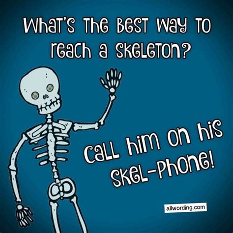 Skeleton Puns That Are Bad To The Bone Skeleton Jokes Puns Jokes