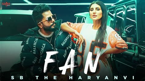 Watch Popular Haryanvi Lyrical Music Video For Fan Sung By SB The ...