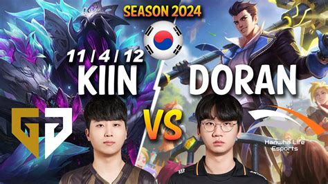 GEN Kiin Vs HLE Doran Kiin REK SAI Vs Doran JAYCE Top Patch 14 6 KR