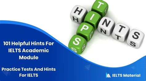 Helpful Hints For Ielts Academic Module Practice Tests And Hints