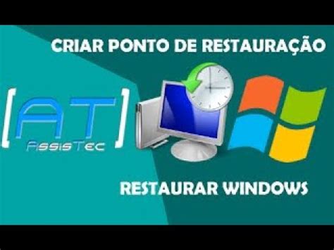 Como Criar Ponto De Restaura O Window Muito Facil Seguran A Youtube