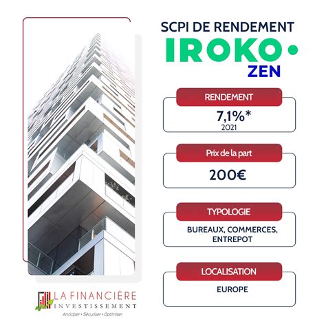 SCPI de rendement IROKO ZEN 7 1 de TDVM en 2021 La Financière