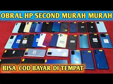 DAFTAR HARGA HP SECOND DAN BARU TERLENGKAP TERBARU TERMURAH HARI TAHUN