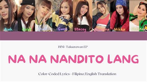 Na Na Nandito Lang Bini Color Coded Lyrics Youtube