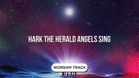 Hark The Herald Angels Sing Video Worship Song Track With Lyrics