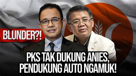 Live Pks Tak Dukung Anies Pendukung Auto Ngamuk Blunder Youtube