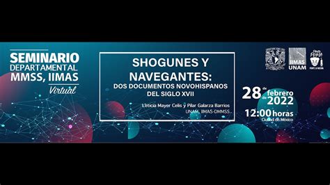 Seminario MMSS Shogunes Y Navegantes Dos Documentos Novohispanos Del