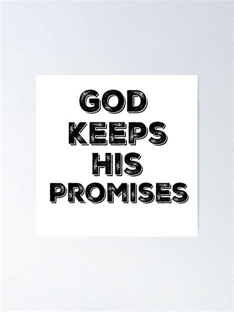 Inspire God Keeps His Promises Quote Poster For Sale By Motivateme Redbubble