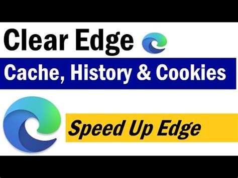 How To Delete Browser History In Microsoft Edge How To Clear Cache In