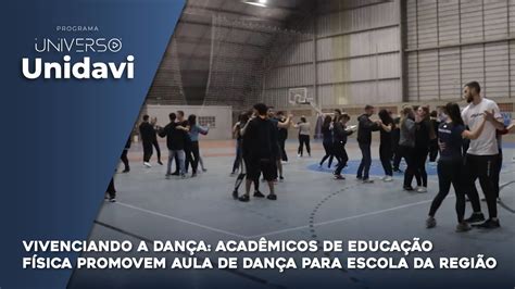 Vivenciando A Dan A Acad Micos De Educa O F Sica Promovem Aula De