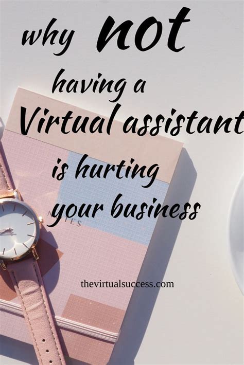 Why You Need A Virtual Assistant Now The Virtual Success Virtual Assistant Quotes Virtual