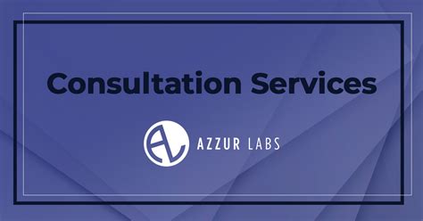 Consultation Services Azzur Labs