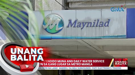 Maynilad Suspendido Muna Ang Daily Water Service Interruption Sa Ilang