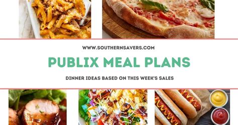 Publix Meal Plans Dinner Ideas Based On Sales Starting 512