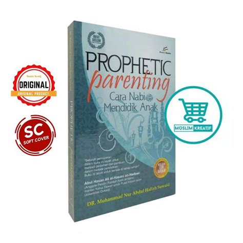 Jual Buku Prophetic Parenting Cara Nabi Mendidik Anak Pro U Media