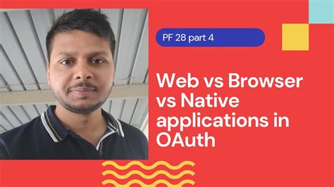 Web Vs Browser Vs Native Applications In Oauth Pingfederate Complete