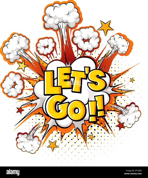 Comic Speech Bubble With Lets Go Text Illustration Stock Vector Image