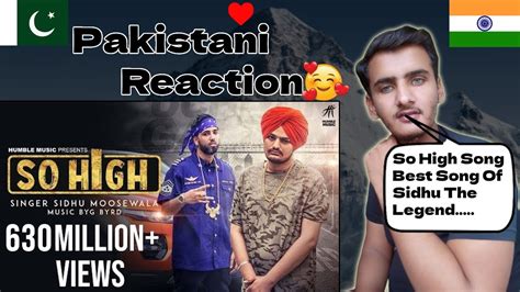 Pakistani Reacts To So High Official Music Video Sidhu Moose Wala