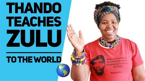 Learn To Speak Zulu Zulu Lessons With Thando Thenjiwe TV YouTube