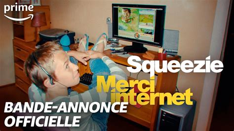 Squeezie Merci Internet Bande Annonce Officielle Prime Video