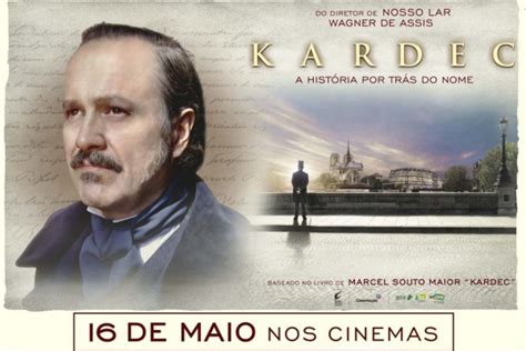 Filme Kardec Estreia Esta Semana Nos Cinemas De Todo O Pa S Uevc