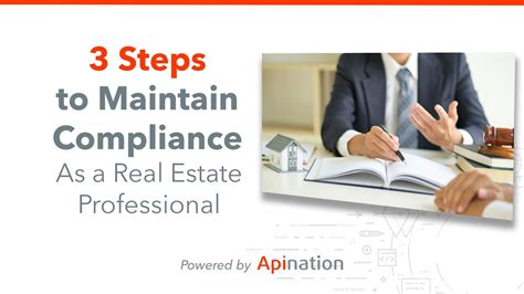 3 Easy Steps All Real Estate Professionals Can Take Towards Compliance