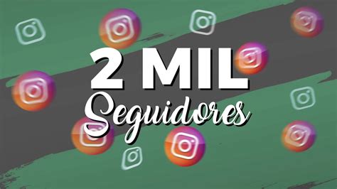 2 Mil Seguidores No Instagram Redes Sociais DFG