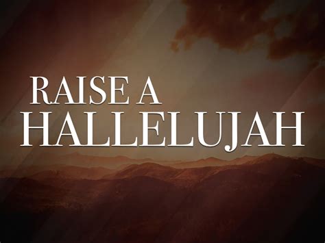 Raise A Hallelujah Video Worship Song Track With Lyrics Playback Media Playback Media Store