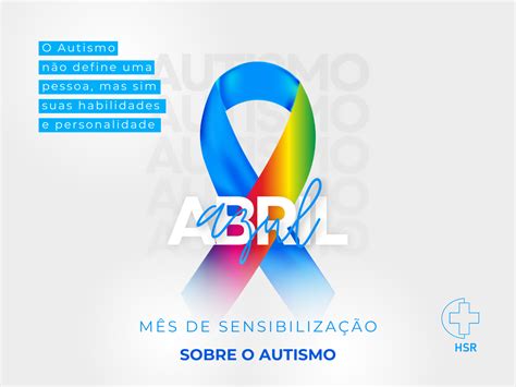 Dia Mundial De Conscientiza O Sobre O Autismo Hospital Santa